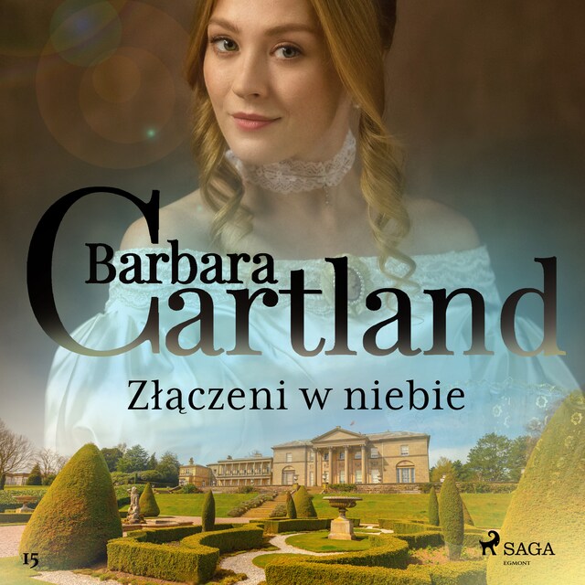 Buchcover für Złączeni w niebie - Ponadczasowe historie miłosne Barbary Cartland