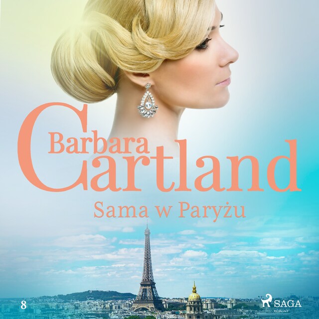 Bokomslag för Sama w Paryżu - Ponadczasowe historie miłosne Barbary Cartland