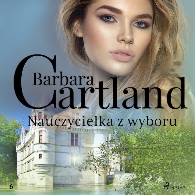 Okładka książki dla Nauczycielka z wyboru - Ponadczasowe historie miłosne Barbary Cartland