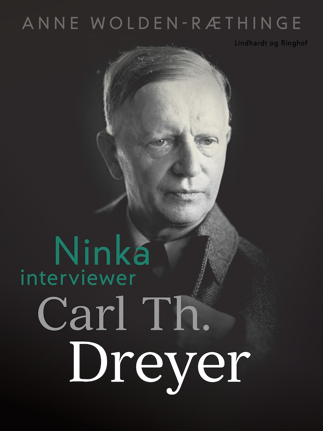 Bogomslag for Ninka interviewer Carl Th. Dreyer