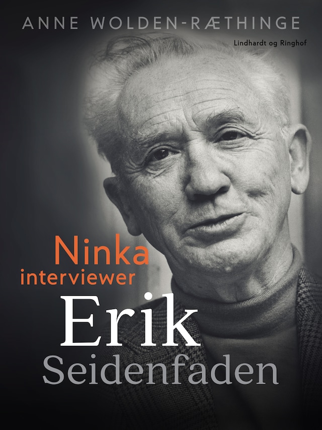 Bogomslag for Ninka interviewer Erik Seidenfaden