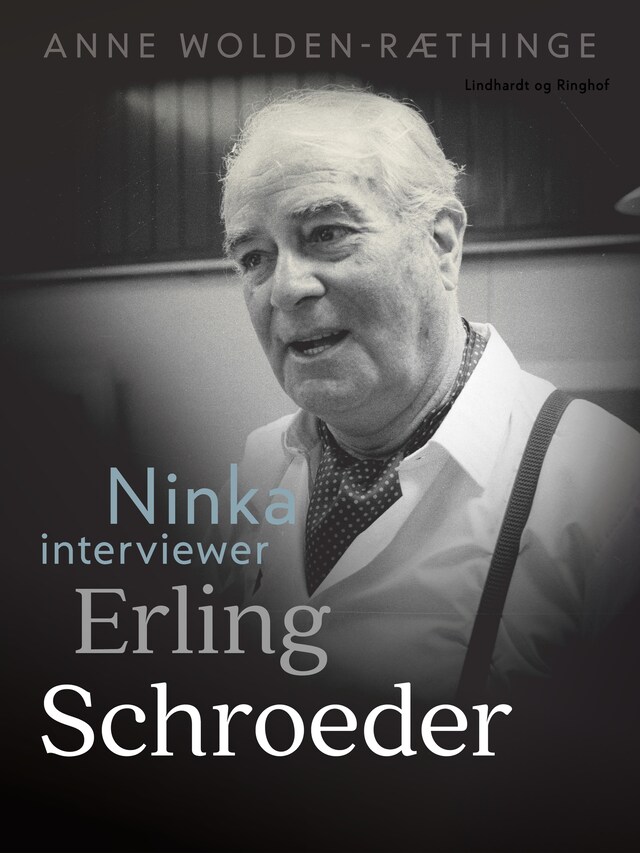 Bogomslag for Ninka interviewer Erling Schroeder