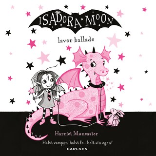 Isadora Moon laver ballade (5) lydbog