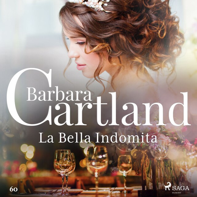 Book cover for La Bella Indomita (La Colección Eterna de Barbara Cartland 60)