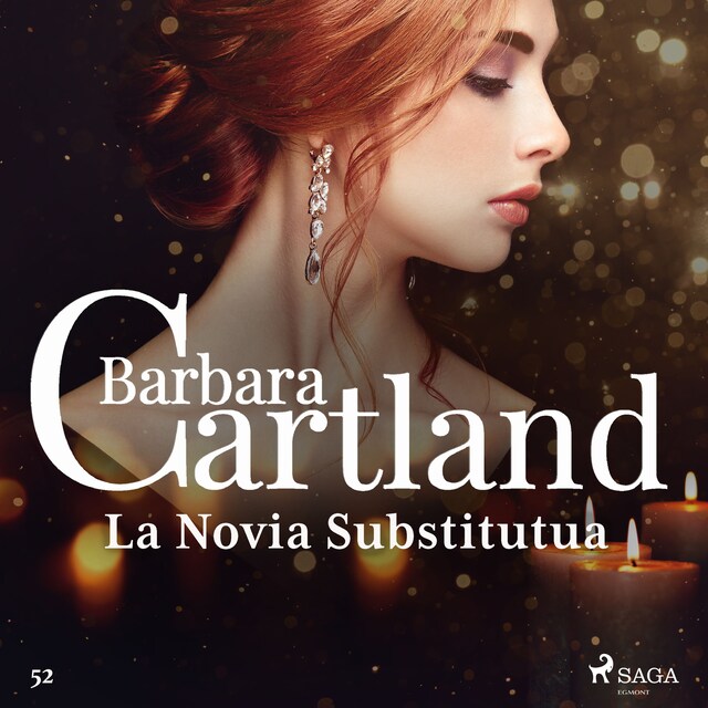 Portada de libro para La Novia Substitutua (La Colección Eterna de Barbara Cartland 52)