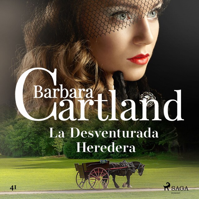 Book cover for La Desventurada Heredera (La Colección Eterna de Barbara Cartland 51)