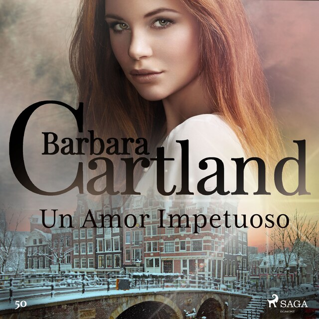 Book cover for Un Amor Impetuoso (La Colección Eterna de Barbara Cartland 50)
