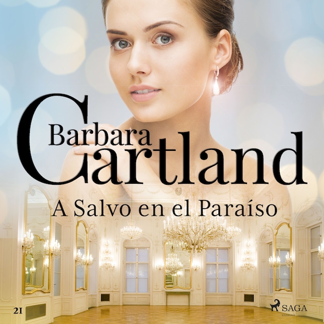 Portada de libro para A Salvo en el Paraíso (La Colección Eterna de Barbara Cartland 21)