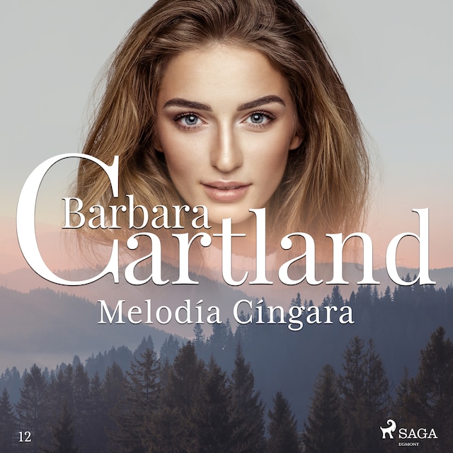 Book cover for Melodía Cíngara (La Colección Eterna de Barbara Cartland 12)
