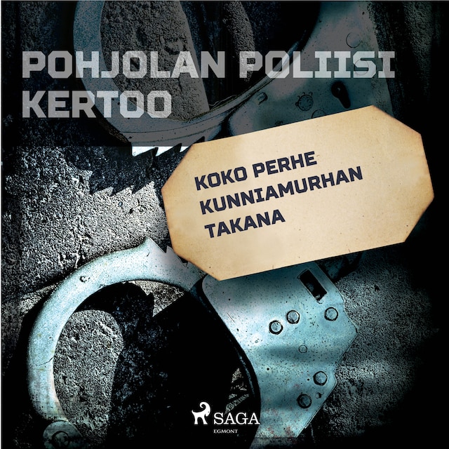 Couverture de livre pour Koko perhe kunniamurhan takana