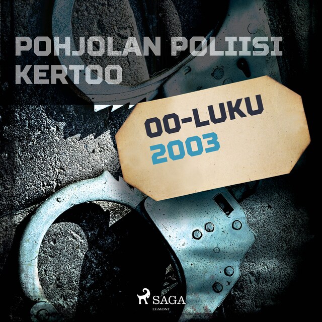 Book cover for Pohjolan poliisi kertoo 2003