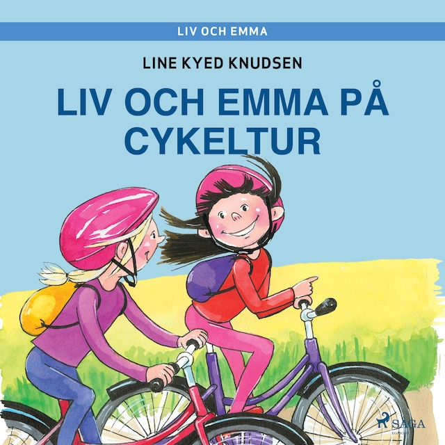 Book cover for Liv och Emma: Liv och Emma på cykeltur