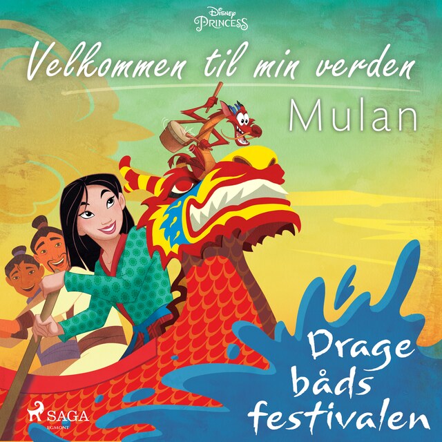 Bogomslag for Velkommen til min verden - Mulan - Dragebådsfestivalen