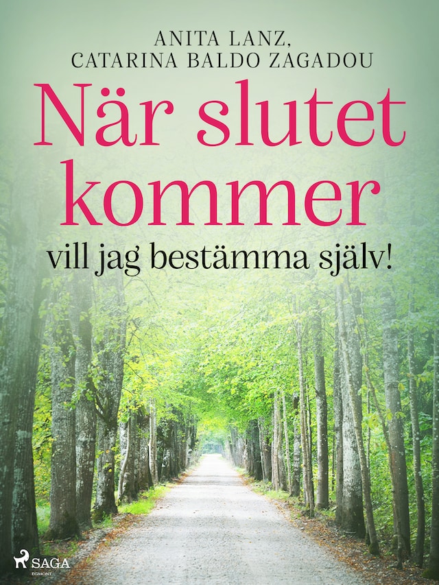Book cover for När slutet kommer – vill jag bestämma själv!