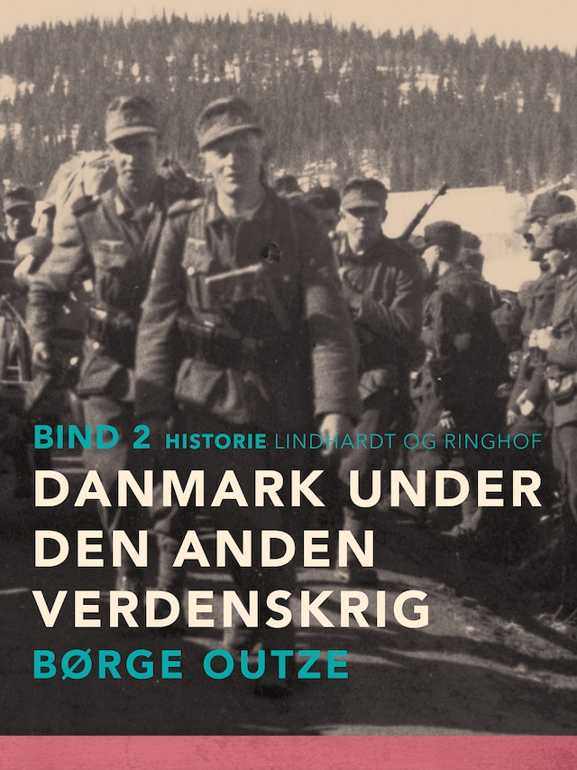 Boekomslag van Danmark under den anden verdenskrig. Bind 2