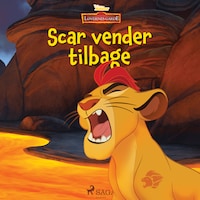 Løvernes Garde - Scar vender tilbage