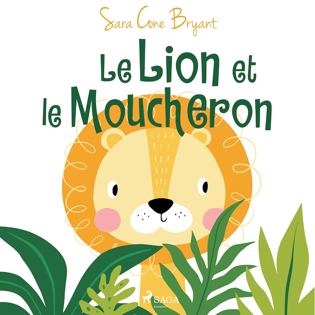 Kirjankansi teokselle Le Lion et le Moucheron