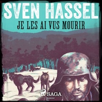 Je les ai vus mourir