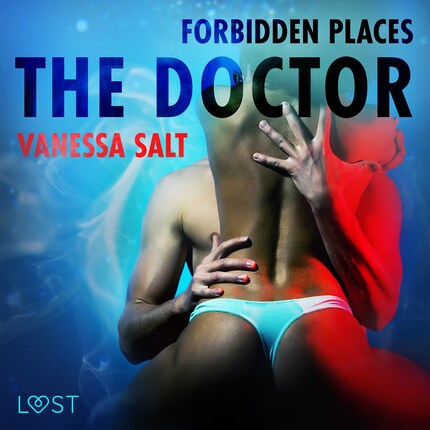Forbidden Places: The Doctor - erotic short story bookCoverFor
