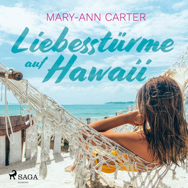 Book cover for Liebesstürme auf Hawaii (Ungekürzt)