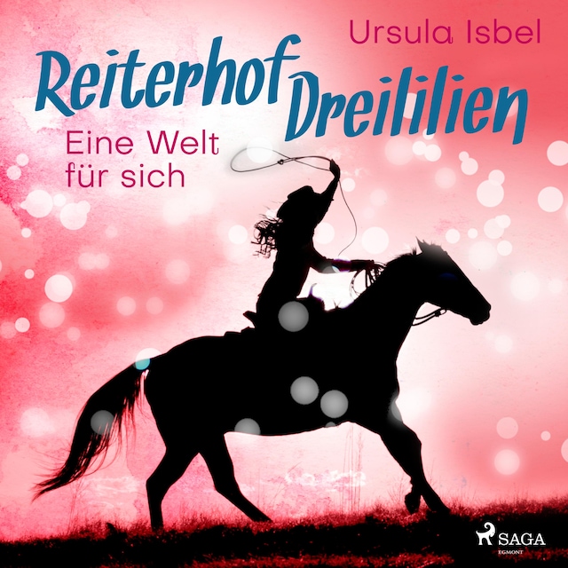 Boekomslag van Eine Welt für sich - Reiterhof Dreililien 6 (Ungekürzt)
