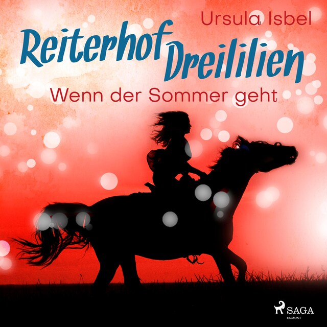 Couverture de livre pour Wenn der Sommer geht - Reiterhof Dreililien 8 (Ungekürzt)