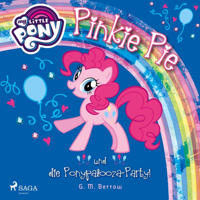 Couverture de livre pour My Little Pony, Pinkie Pie und die Ponypalooza-Party! (Ungekürzt)