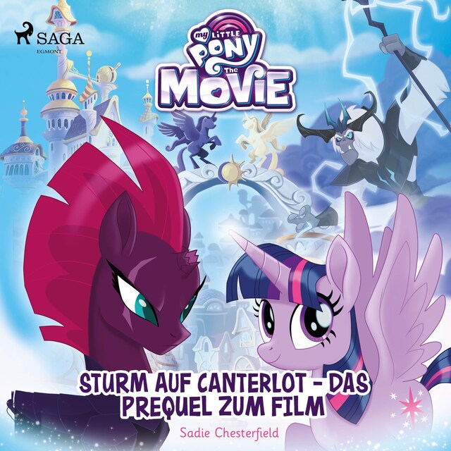 Copertina del libro per My Little Pony - Sturm auf Canterlot - das Prequel zum Film