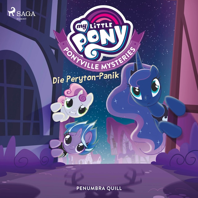 Book cover for My Little Pony - Ponyville Mysteries - Die Peryton-Panik