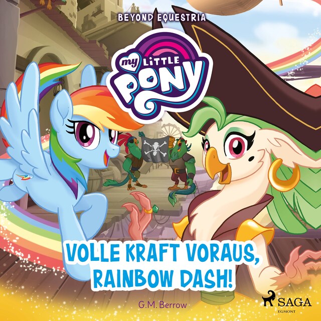 Book cover for My Little Pony - Beyond Equestria - Volle Kraft voraus, Rainbow Dash!