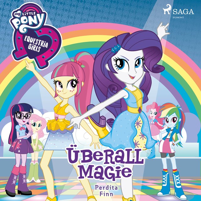 Boekomslag van My Little Pony - Equestria Girls - Überall Magie