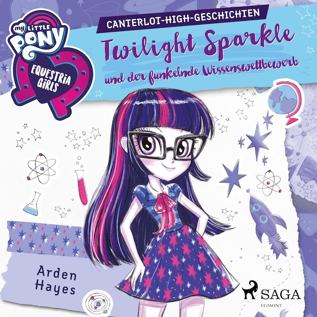 Bokomslag for My Little Pony - Equestria Girls - Twilight Sparkle und der funkelnde Wissenswettbewerb