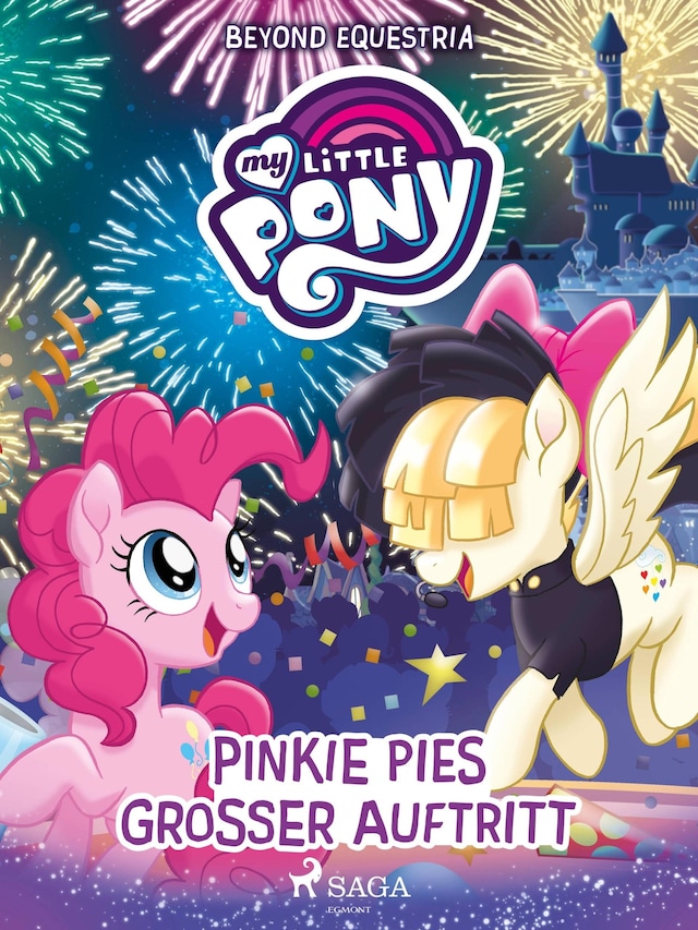 Book cover for My Little Pony - Beyond Equestria: Pinkie Pies großer Auftritt