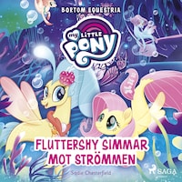 Bortom Equestria - Fluttershy simmar mot strömmen