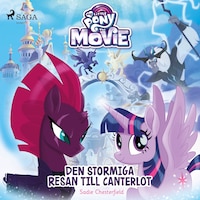 Den stormiga resan till Canterlot
