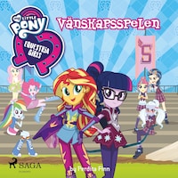 Equestria Girls - Vänskapsspelen