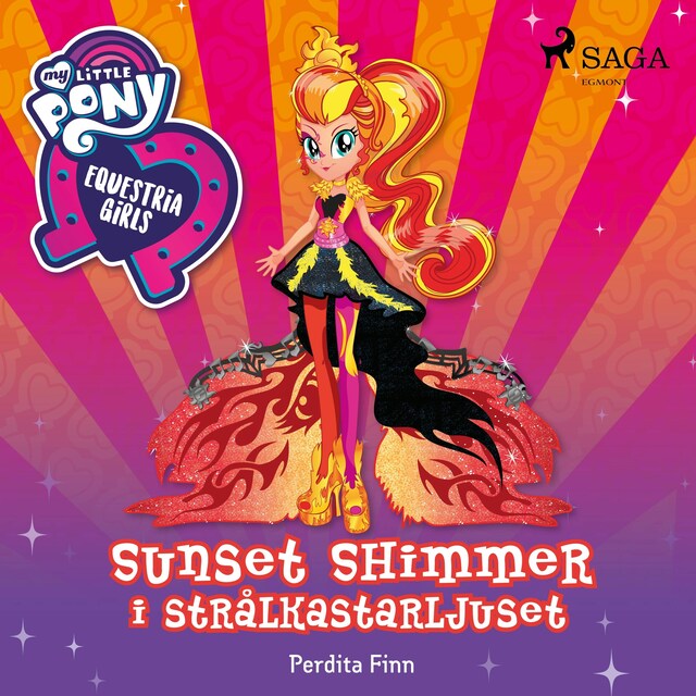 Okładka książki dla Equestria Girls - Sunset Shimmer i strålkastarljuset