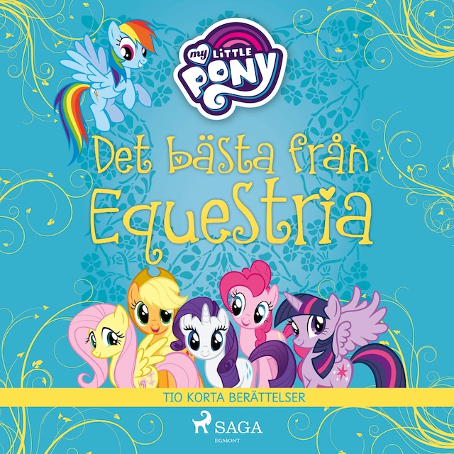 Book cover for Det bästa från Equestria - tio korta berättelser