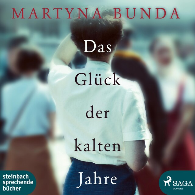 Book cover for Das Glück der kalten Jahre (Ungekürzt)