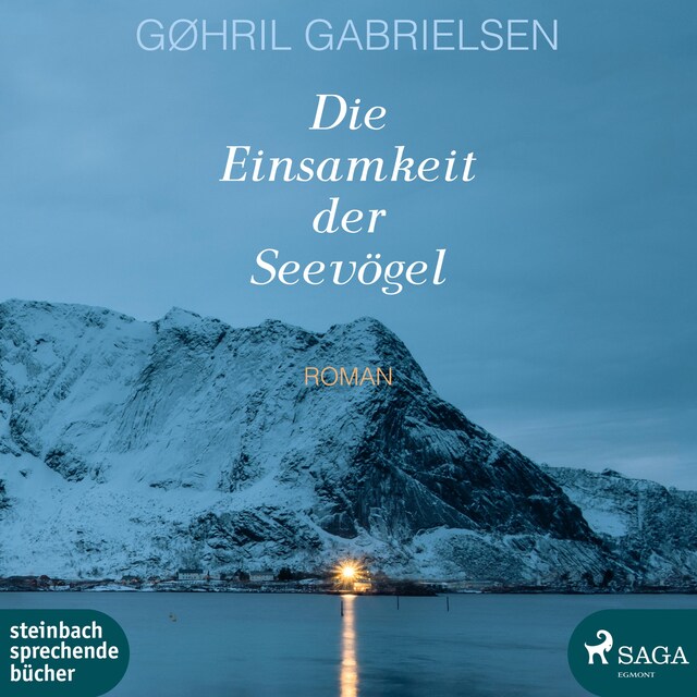 Book cover for Die Einsamkeit der Seevögel (Ungekürzt)