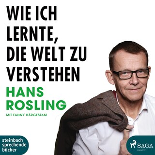 Wie ich lernte, die Welt zu verstehen (Ungekürzt) als Hörbuch