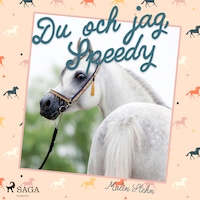 Du och jag, Speedy