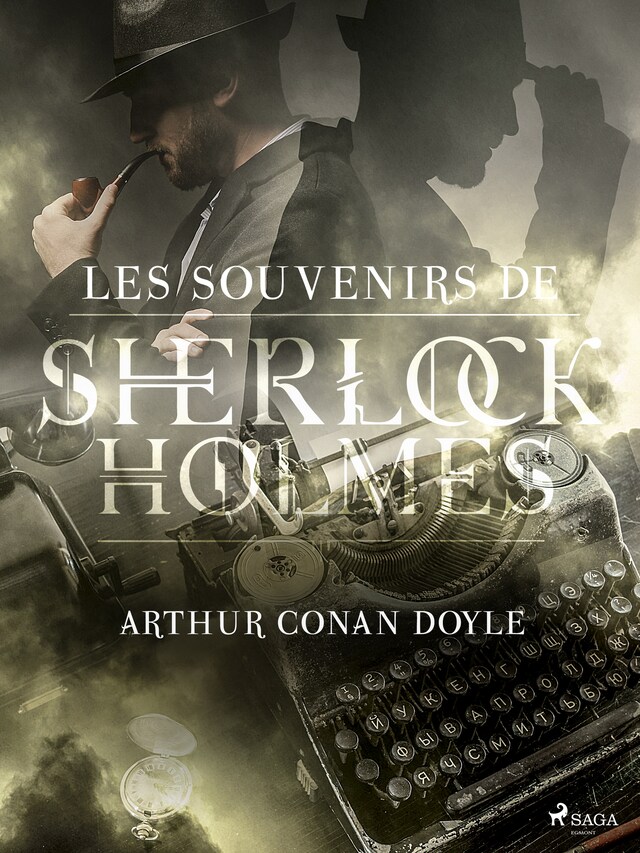 Book cover for Les Souvenirs de Sherlock Holmes