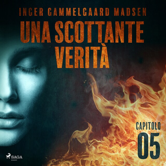 Book cover for Una scottante verità - Capitolo 5