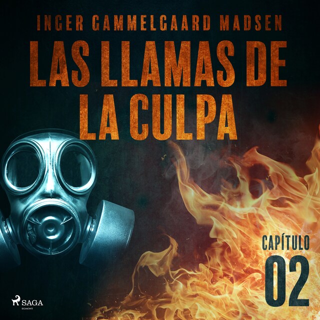 Copertina del libro per Las llamas de la culpa - Capítulo 2