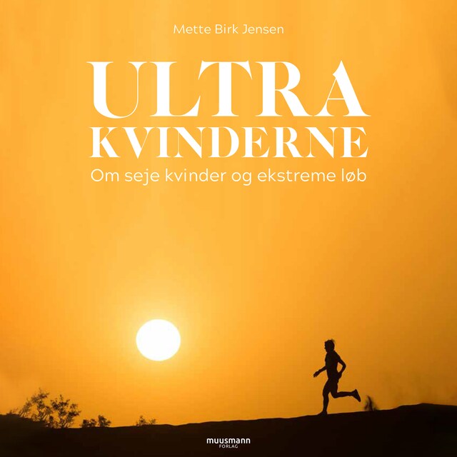 Book cover for Ultrakvinderne - Om seje kvinder og ekstreme løb