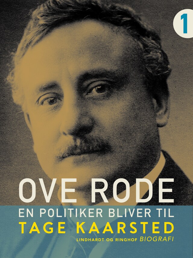 Couverture de livre pour Ove Rode - en politiker bliver til