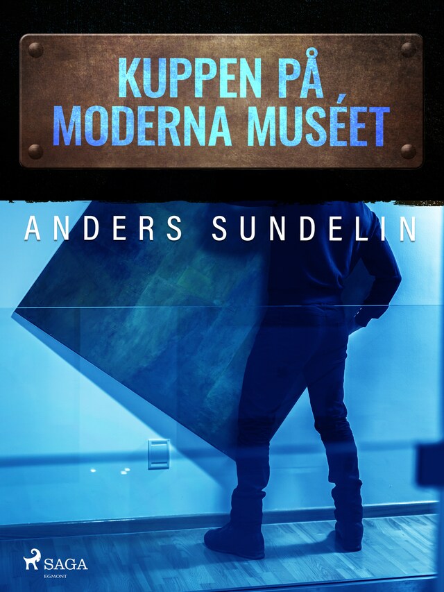 Okładka książki dla Kuppen på Moderna muséet