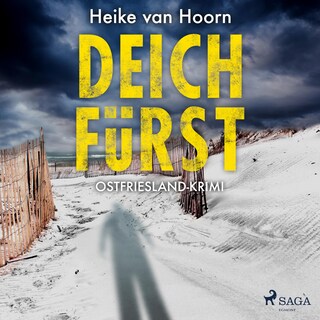 Deichfürst: Ostfriesland-Krimi (Ein Fall für Kommissar Möllenkamp 1) als Hörbuch