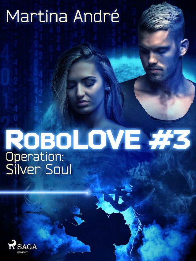 Book cover for RoboLOVE #3 - Operation: Silver Soul
